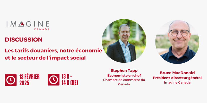 Les tarifs douaniers, notre économie et le secteur de l'impact social