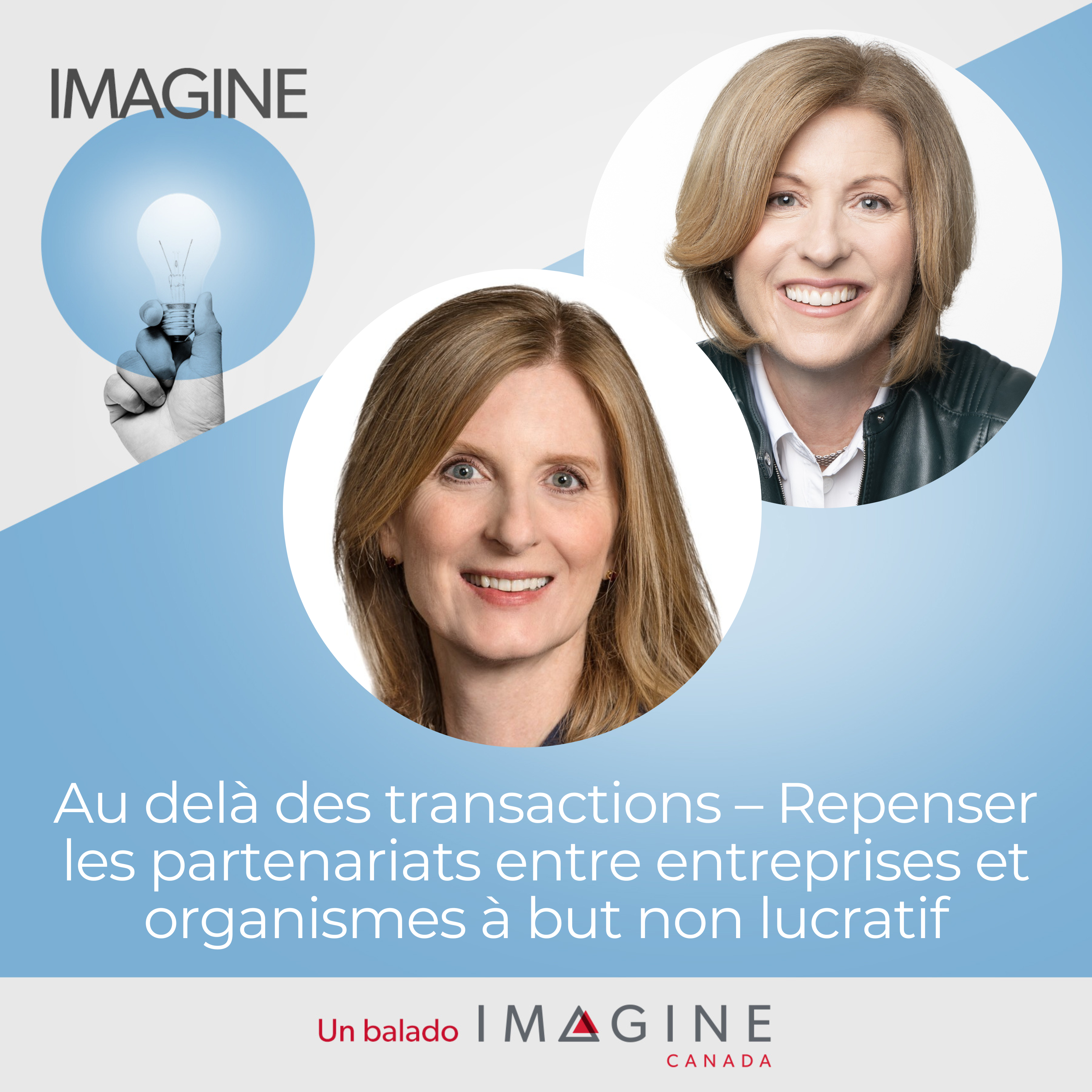 ÉPISODE 29: Au delà des transactions – Repenser les partenariats entre entreprises et organismes à but non lucratif
