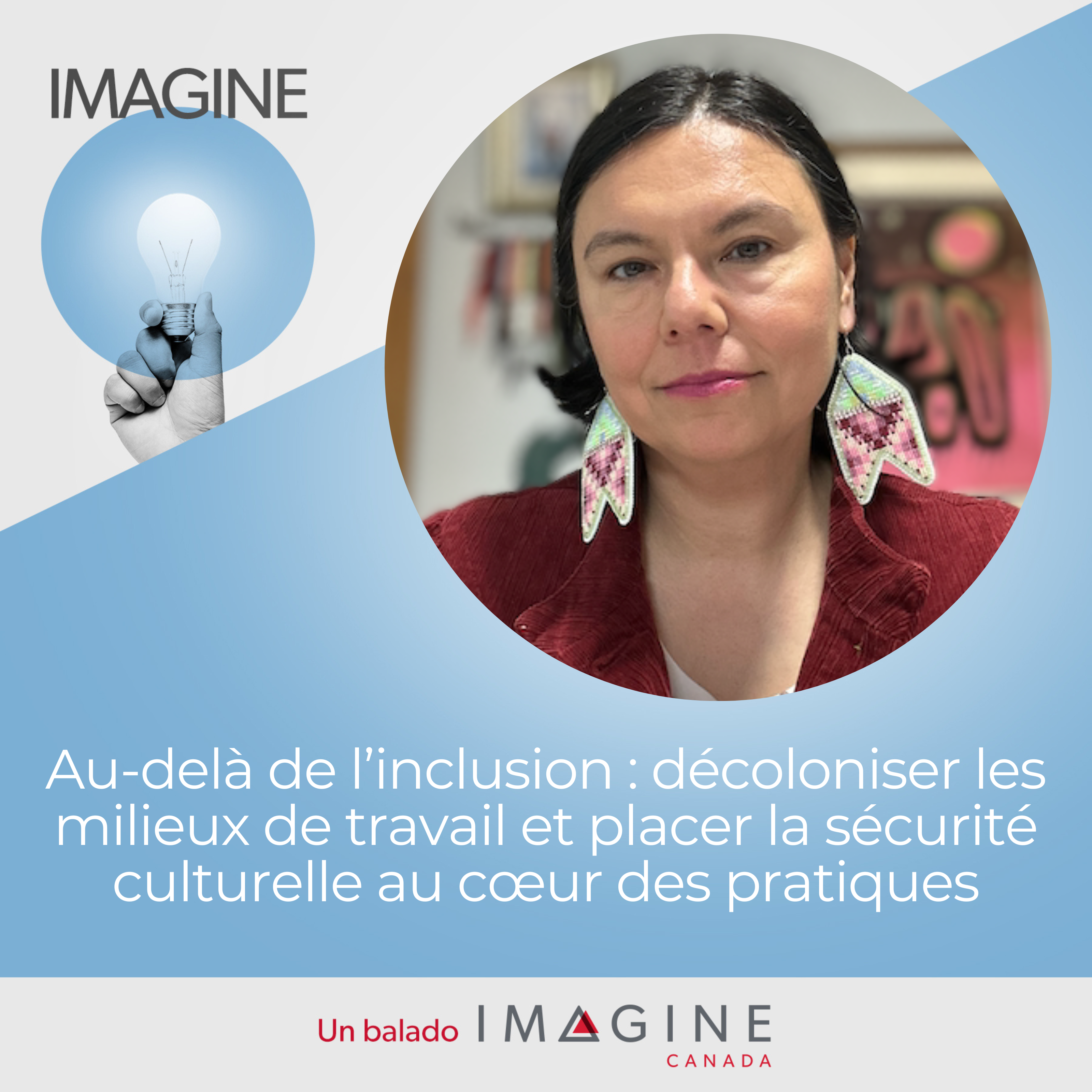 Portrait d'Eden Fineday. ÉPISODE 30 : Au-delà de l’inclusion : décoloniser les milieux de travail et placer la sécurité culturelle au cœur des pratiques