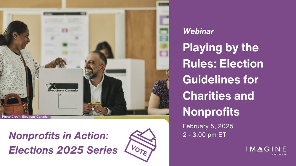  Playing by the Rules: Election Guidelines for Charities & Nonprofits