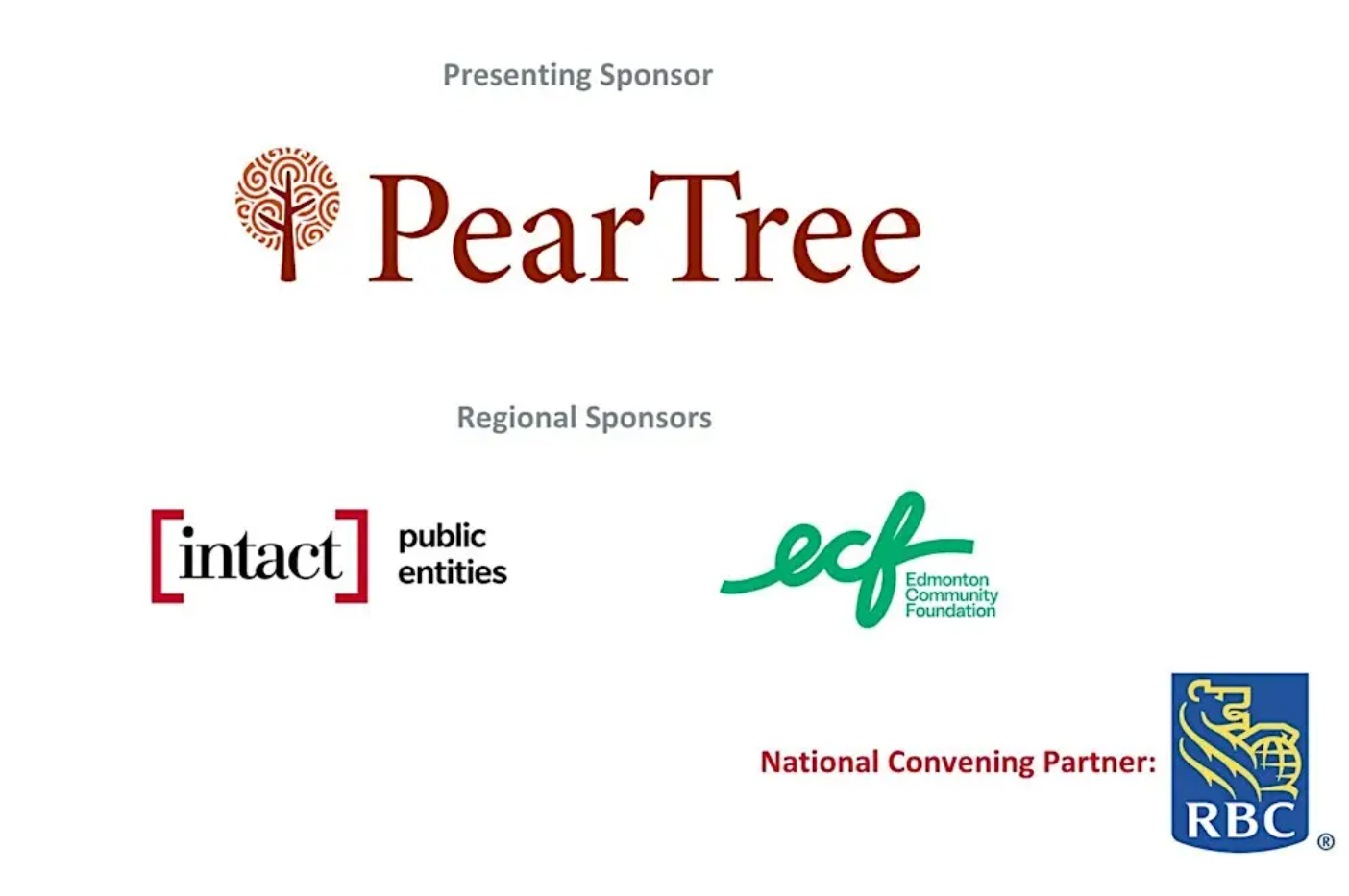 Sponsors: Presenting Sponsor PearTree; Regional Sponsors Intact Public Entities and Edmonton Community Foundation; National Convening Partner RBC.