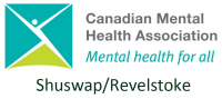 Canadian Mental Health Association - Shuswap/Revelstoke Branch