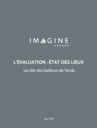  L’évaluation : état des lieux au Canada. Le rôle des bailleurs de fonds